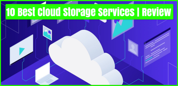 10 Best Cloud Storage Services | Review